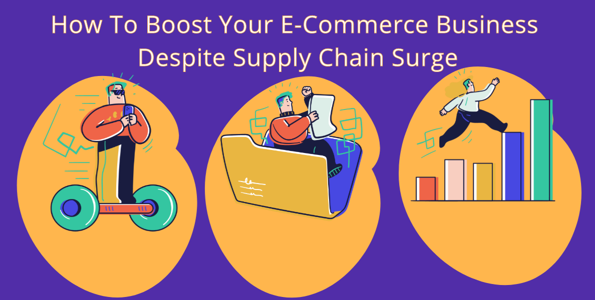 The Supply Chain Surge: The challenge of meeting the demands of the ecommerce revolution
