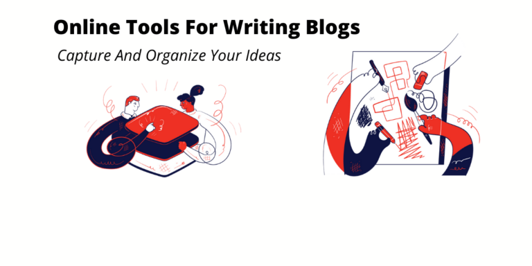 Blog Writing Tools: Online Tools That Make a Writer’s Life Easier